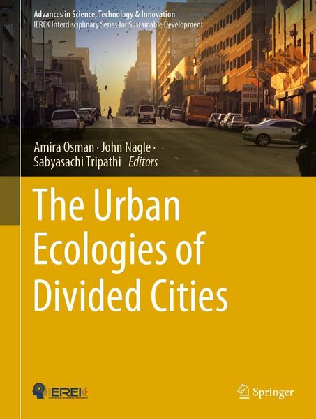 Produktbild: The Urban Ecologies of Divided Cities