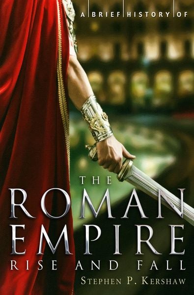 Produktbild: A Brief History of the Roman Empire