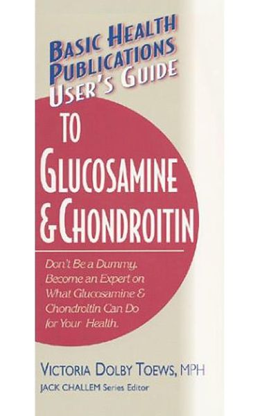 Produktbild: User's Guide to Glucosamine and Chondroitin