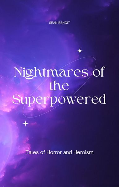 Produktbild: Nightmares of the Superpowered: Tales of Horror and Heroism