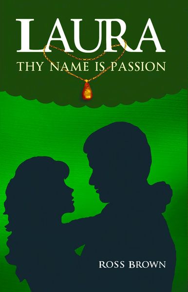Produktbild: Laura, Thy Name is Passion