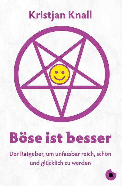 Produktbild: B&ouml;se ist besser - Der Ratgeber