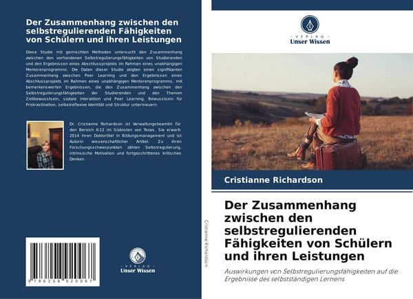 Produktbild: Der Zusammenhang zwischen den selbstregulierenden F&auml;higkeiten von Sch&uuml;lern und ihren Leistungen