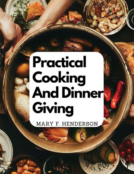 Produktbild: Practical Cooking And Dinner Giving