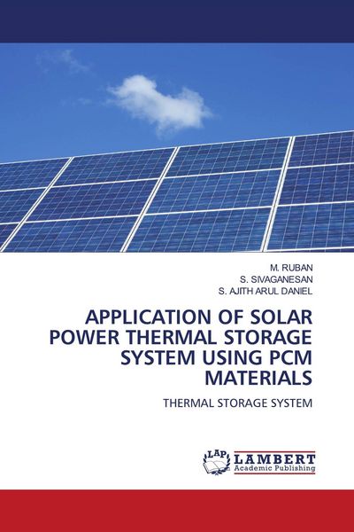 Produktbild: APPLICATION OF SOLAR POWER THERMAL STORAGE SYSTEM USING PCM MATERIALS