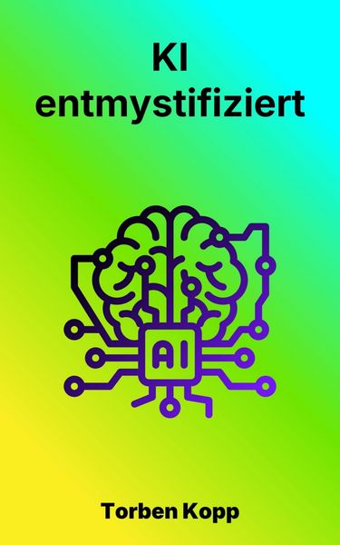 Produktbild: KI - entmystifiziert
