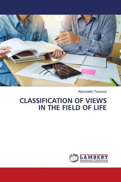 Produktbild: CLASSIFICATION OF VIEWS IN THE FIELD OF LIFE