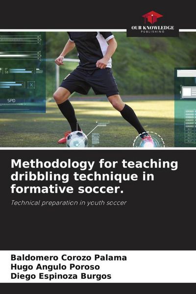 Produktbild: Methodology for teaching dribbling technique in formative soccer.