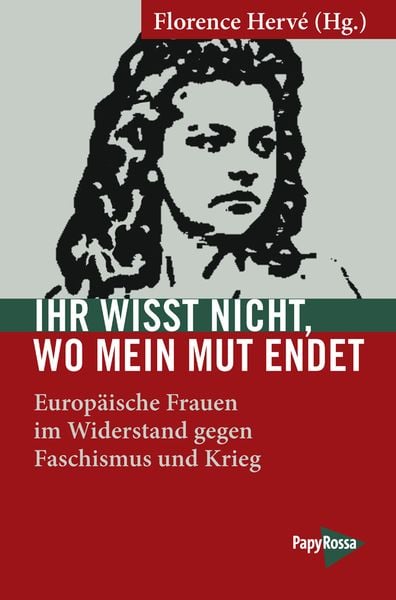 Produktbild: Ihr wisst nicht, wo mein Mut endet