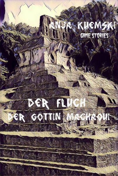 Produktbild: Der Fluch der G&ouml;ttin Machaqui