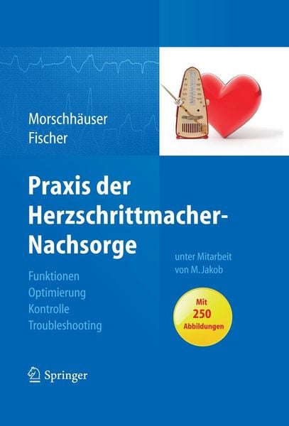 Produktbild: Praxis der Herzschrittmacher-Nachsorge