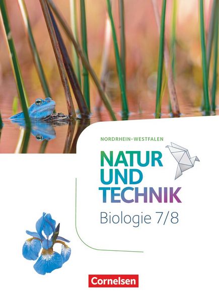 Produktbild: Natur und Technik - Biologie Neubearbeitung - Nordrhein-Westfalen - 7./8. Schuljahr