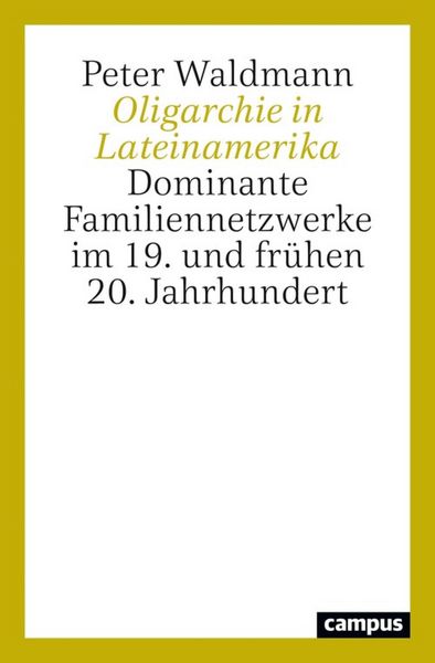 Produktbild: Oligarchie in Lateinamerika