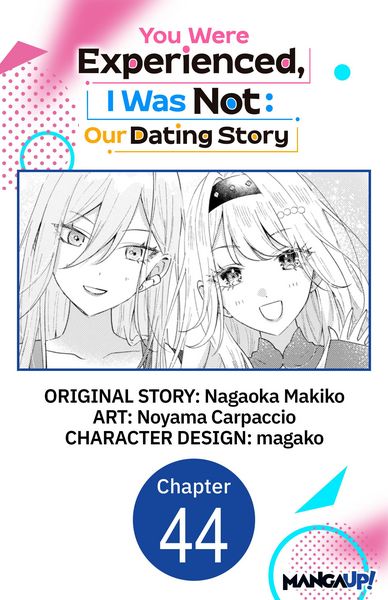 Produktbild: You Were Experienced, I Was Not: Our Dating Story #044