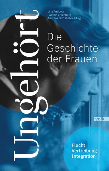 Produktbild: Ungeh&ouml;rt - die Geschichte der Frauen