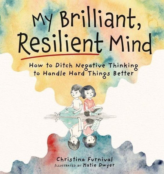 My Brilliant, Resilient Mind, Gebundene Ausgabe von Christina Furnival, PESI Publishing, 9781683736684