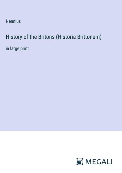 Produktbild: History of the Britons (Historia Brittonum)