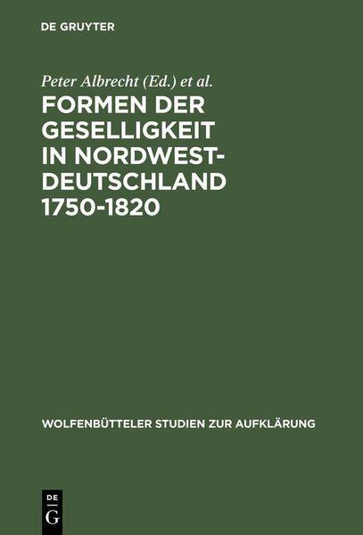 Produktbild: Formen der Geselligkeit in Nordwestdeutschland 1750-1820