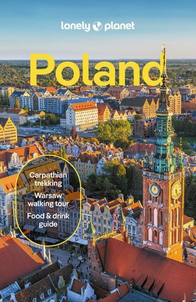 Lonely Planet Poland, Taschenbuch von Marc Di Duca,Steve Fallon,Anthony Haywood,Anna Kaminski,Simon Richmond, Lonely Planet, 978-1-78868-873-4