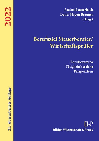 Produktbild: Berufsziel Steuerberater/Wirtschaftspr&uuml;fer 2022