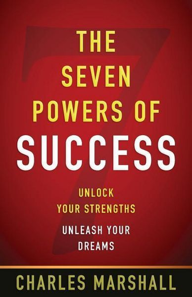Produktbild: The Seven Powers of Success: Unlock Your Strengths, Unleash Your Dreams