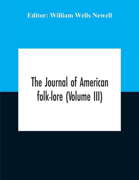 Produktbild: The Journal Of American Folk-Lore (Volume Iii)