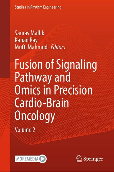 Produktbild: Fusion of Signaling Pathway and Omics in Precision Cardio-Brain Oncology