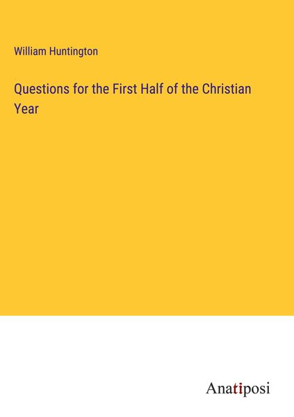 Produktbild: Questions for the First Half of the Christian Year