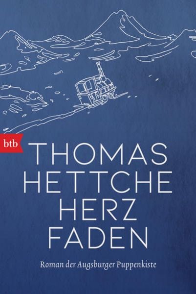 Herzfaden, Taschenbuch von Thomas Hettche, btb