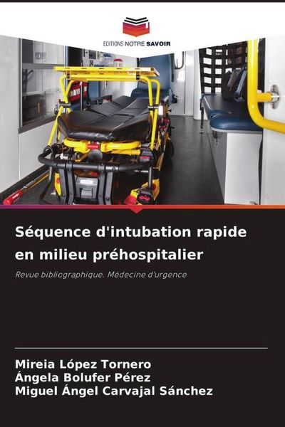 Produktbild: S&eacute;quence d'intubation rapide en milieu pr&eacute;hospitalier