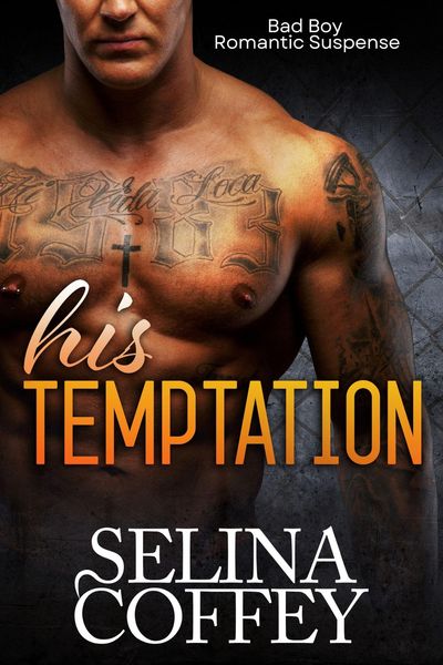 Produktbild: His Temptation: Bad Boy Romantic Suspense