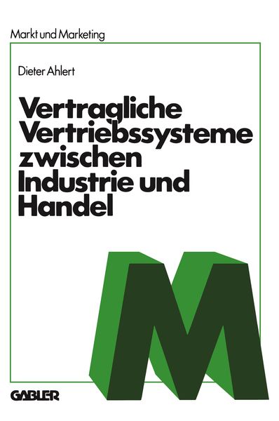 Produktbild: Vertragliche Vertriebssysteme zwischen Industrie und Handel