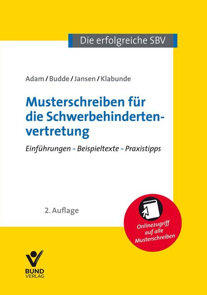 Musterschreiben für die Schwerbehindertenvertretung, Paperback von Alfons Adam , Bernward Budde , Christiane Jansen , Rolf Klabunde, Bund-Verlag GmbH,