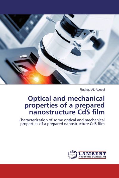 Produktbild: Optical and mechanical properties of a prepared nanostructure CdS film