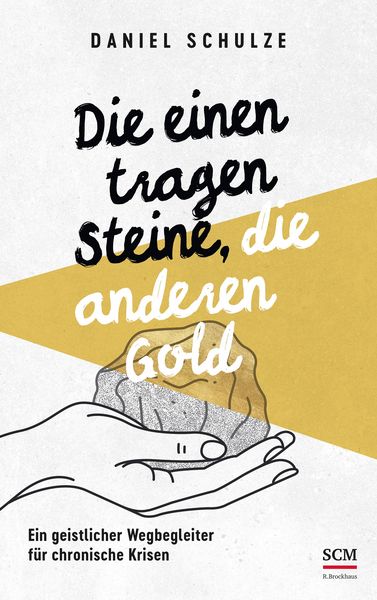 Produktbild: Die einen tragen Steine, die anderen Gold