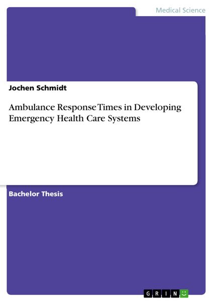 Produktbild: Ambulance Response Times in Developing Emergency Health Care Systems