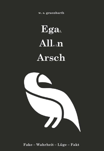 Produktbild: Egal, Alle in Arsch