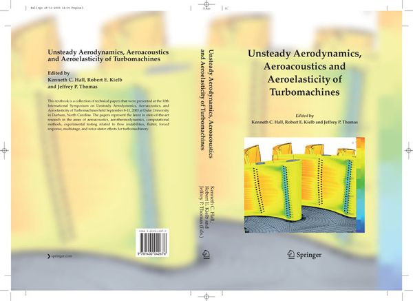 Produktbild: Unsteady Aerodynamics, Aeroacoustics and Aeroelasticity of Turbomachines