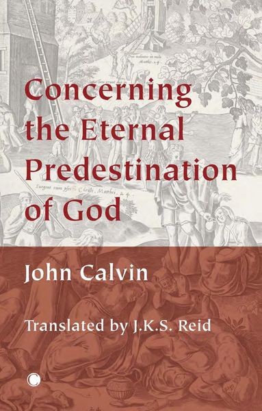 Produktbild: Concerning the Eternal Predestination of God