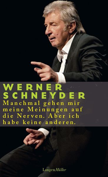 Produktbild: Manchmal gehen mir meine Meinungen auf die Nerven. Aber ich habe keine anderen