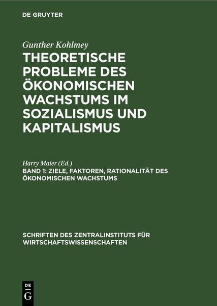 Produktbild: Ziele, Faktoren, Rationalit&auml;t des &ouml;konomischen Wachstums