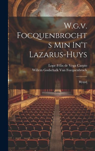 Produktbild: W.g.v. Focquenbrochts Min In't Lazarus-huys: Blyspel