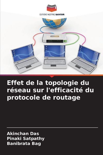 Produktbild: Effet de la topologie du r&eacute;seau sur l'efficacit&eacute; du protocole de routage