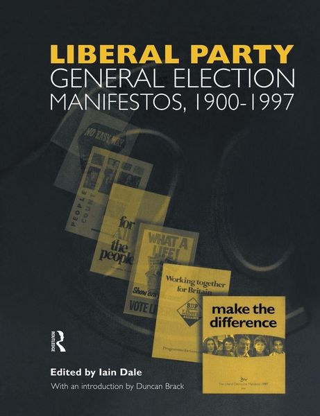 Produktbild: Volume Three. Liberal Party General Election Manifestos 1900-1997