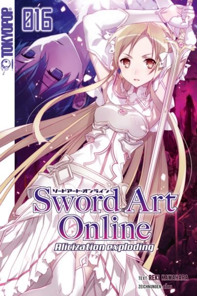 Sword Art Online - Novel 16, Taschenbuch von Reki Kawahara,Abec,Bee-pee, Tokyopop GmbH, 978-3-8420-8288-5