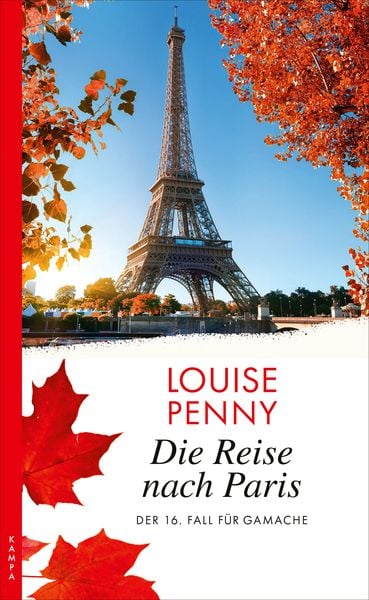 Die Reise nach Paris, Taschenbuch von Louise Penny, Kampa Verlag