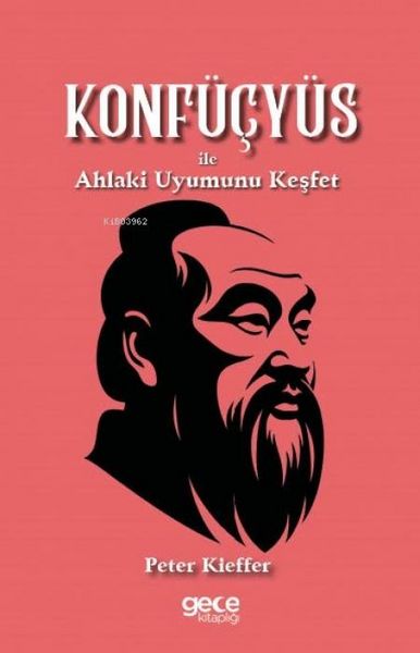 Produktbild: Konf&uuml;cy&uuml;s ile Ahlaki Uyumunu Kesfet