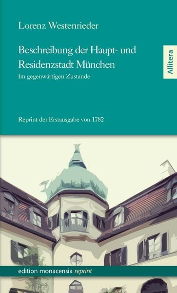 Produktbild: Beschreibung der Haupt- und Residenzstadt M&uuml;nchen