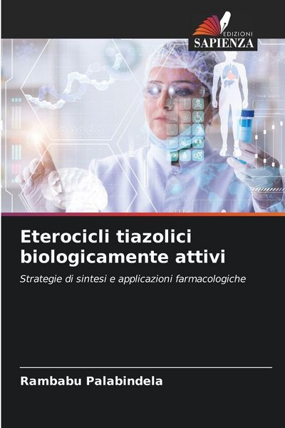 Produktbild: Eterocicli tiazolici biologicamente attivi