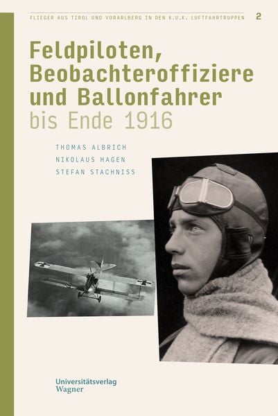 Produktbild: Flieger aus Tirol und Vorarlberg in den k.u.k. Luftfahrtruppen Bd. 2